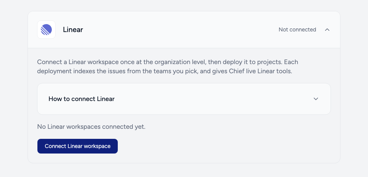 The Linear section of Chief's organization settings, before any workspace is connected, with the Connect Linear workspace button.